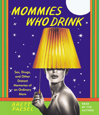 Mommies Who Drink