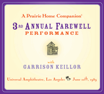 A Prairie Home Companion: The 3rd Annual Farewell Performance