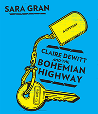 Claire DeWitt and the Bohemian Highway