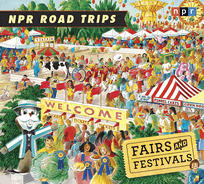 NPR Road Trips: Fairs and Festivals