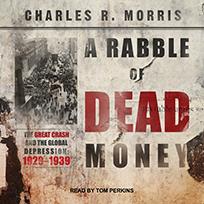 A Rabble of Dead Money