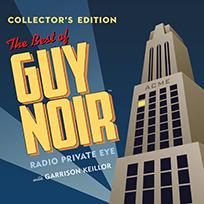 The Best of Guy Noir Collector's Edition 
