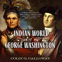 The Indian World of George Washington