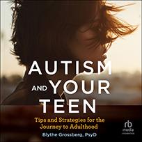 Autism and Your Teen