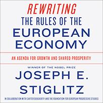 Rewriting the Rules of the European Economy