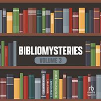 Bibliomysteries Volume 3