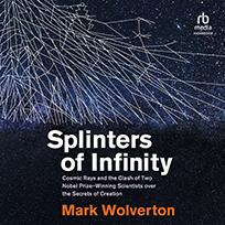 Splinters of Infinity