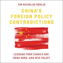 China's Foreign Policy Contradictions