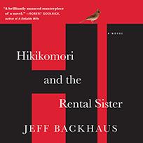 Hikikomori and the Rental Sister