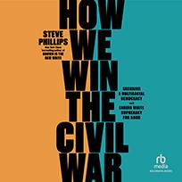 How We Win the Civil War