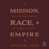 Mission, Race, and Empire