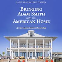 Bringing Adam Smith into the American Home