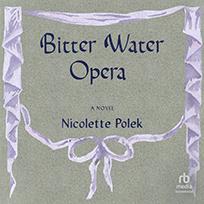 Bitter Water Opera