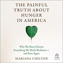 The Painful Truth about Hunger in America