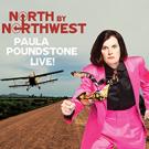 North by Northwest: Paula Poundstone Live!