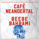 Cafe Neandertal