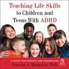 Teaching Life Skills to Children and Teens With ADHD