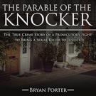 The Parable of the Knocker