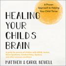 Healing Your Child’s Brain