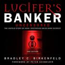 Lucifer’s Banker Uncensored
