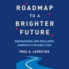Roadmap to a Brighter Future