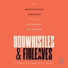 Dogwhistles and Figleaves