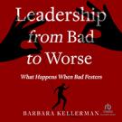 Leadership from Bad to Worse