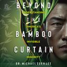 Beyond the Bamboo Curtain