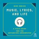 Music, Lyrics, and Life