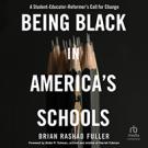 Being Black in America's Schools