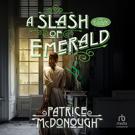 A Slash of Emerald