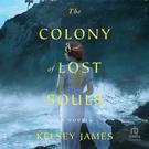 The Colony of Lost Souls