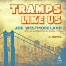 Tramps Like Us