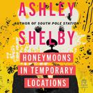 Honeymoons in Temporary Locations