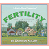 Lake Wobegon U.S.A.: Fertility