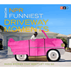 NPR More Funniest Driveway Moments
