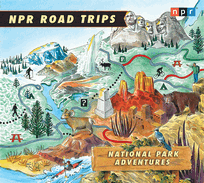 NPR National Park Adventures